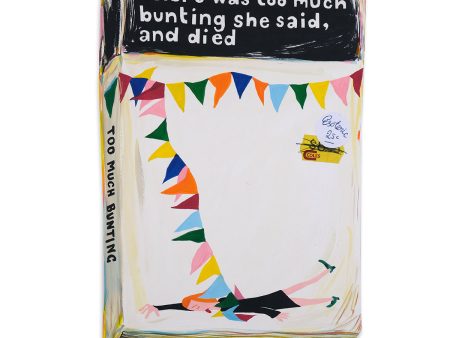 Too Much Bunting Online now