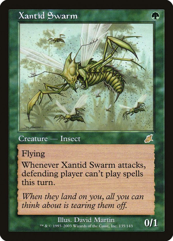 Xantid Swarm [Scourge] Online now