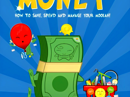 Basher: Money- How To Save, Spend & Manage Your Moolah! For Discount