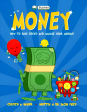 Basher: Money- How To Save, Spend & Manage Your Moolah! For Discount