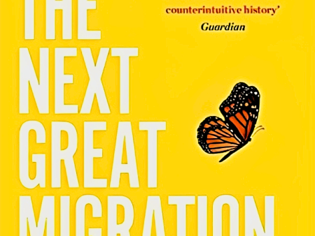 The Next Great Migration: The Story of Movement On a Changing Planet Discount